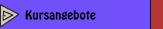 Kursangebote